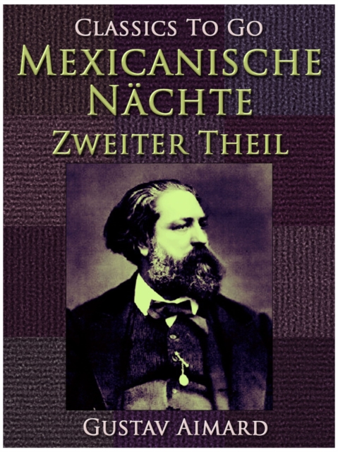Mexikanische Nächte - Zweiter Teil