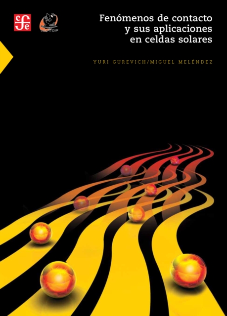 Fenomenos de contacto y sus aplicaciones en celdas solares