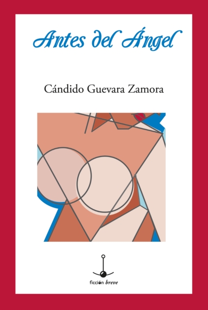 Antes del Ángel