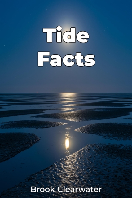 Tide Facts
