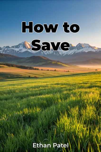 How to Save