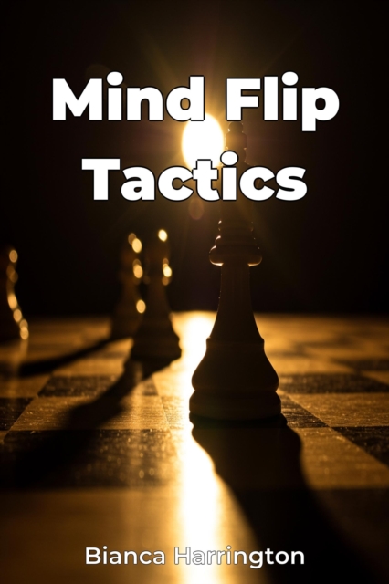 Mind Flip Tactics