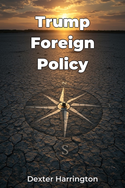 Trump Foreign Policy