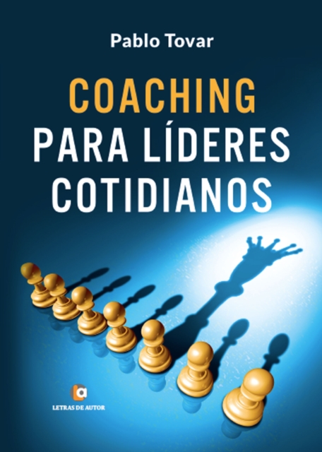 Coaching para líderes cotidianos