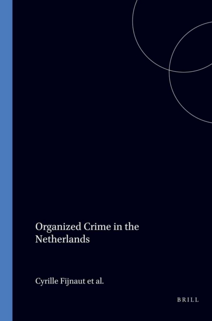 Organized Crime in the Netherlands