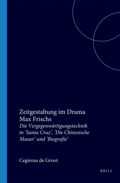 Zeitgestaltung im Drama Max Frischs