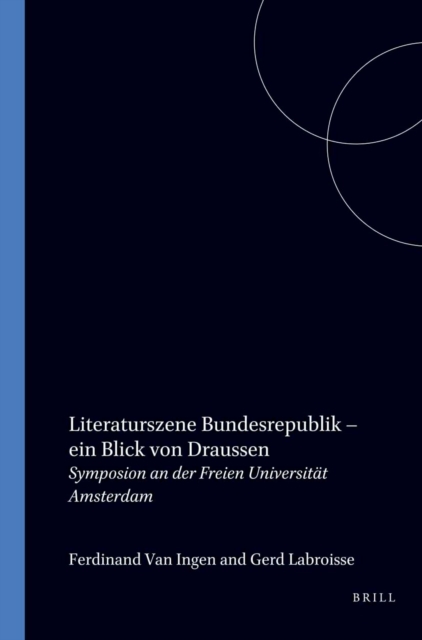 Literaturszene Bundesrepublik - ein Blick von Draussen