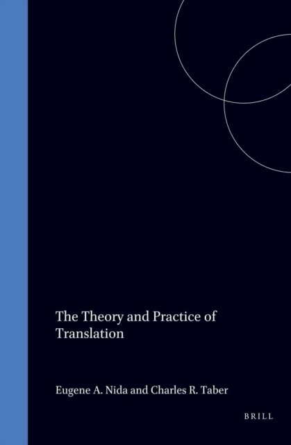 Theory and Practice of Translation