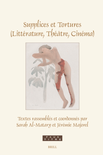 Supplices et Tortures (Litterature, Theatre, Cinema)