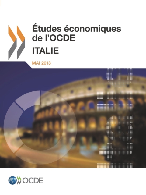 Etudes economiques de l'OCDE: Italie 2013