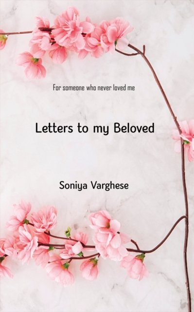 Letters To My Beloved