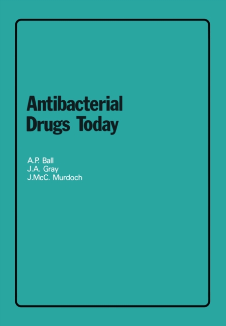 Antibacterial Drugs Today
