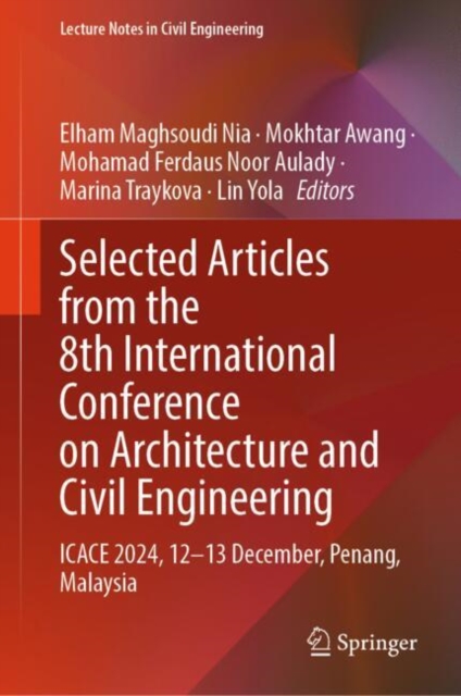 Selected Articles from the 8th International Conference on Architecture and Civil Engineering