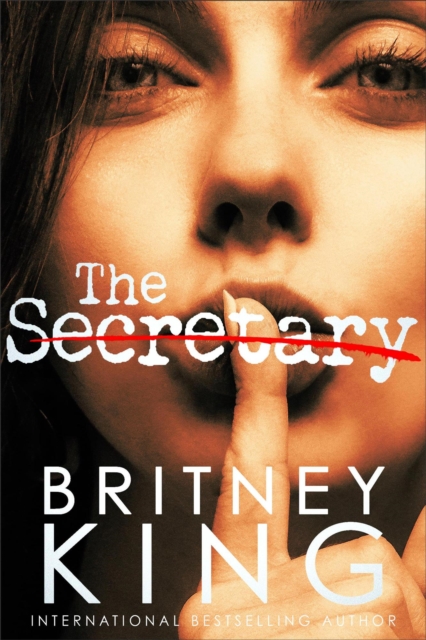 Secretary Volume I: A Psychological Thriller