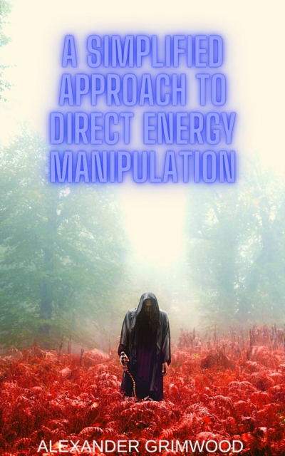 Simplified Approach to Direct Energy Manipulation