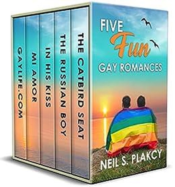 Five Fun Gay Romances: GayLife.com, Mi Amor, In His Kiss, The Russian Boy, The Catbird Seat