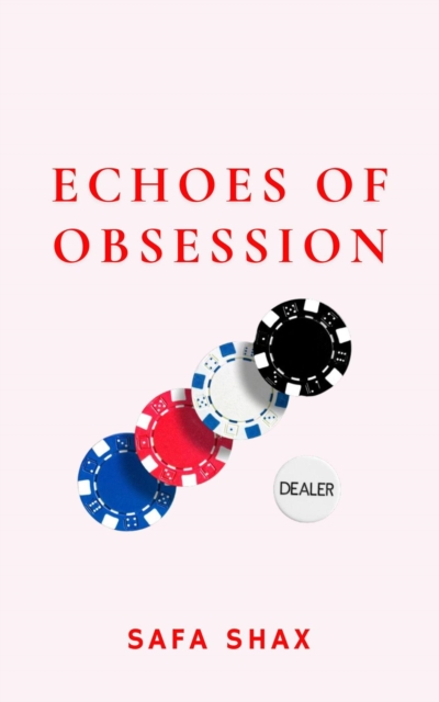 Echoes of Obesession