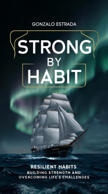 Strong by Habit