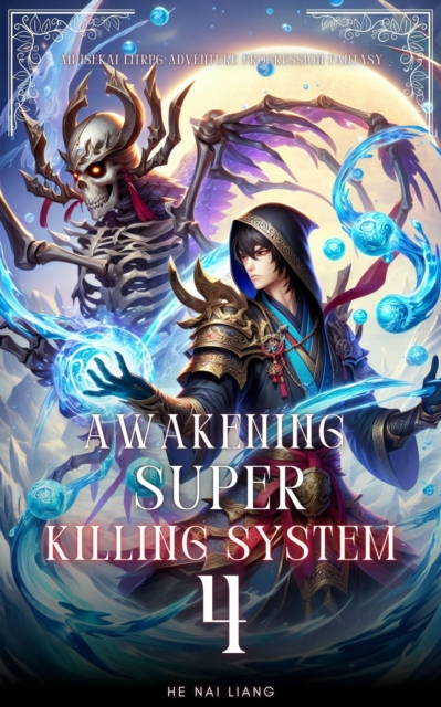 Awakening Super Killing System