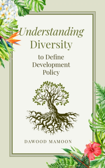 Understanding Diversity to Define Development Policy