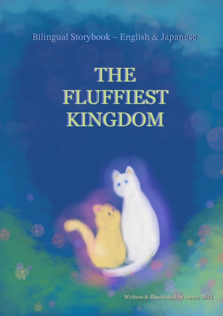 THE FLUFFIEST KINGDOM