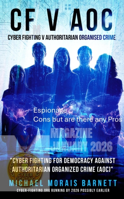 CFM  V  AOC - Cyber Fighting  V  Authoritarian Organised Crime