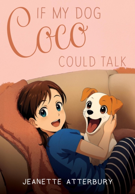 If my dog Coco Could Talk