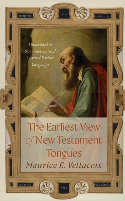 Earliest View of New Testament Tongues