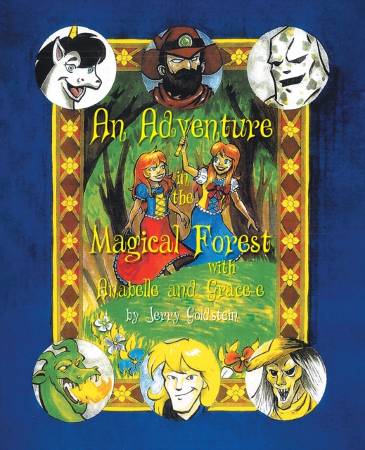 Adventure in the Magical Forest with Anabelle and Grace-e