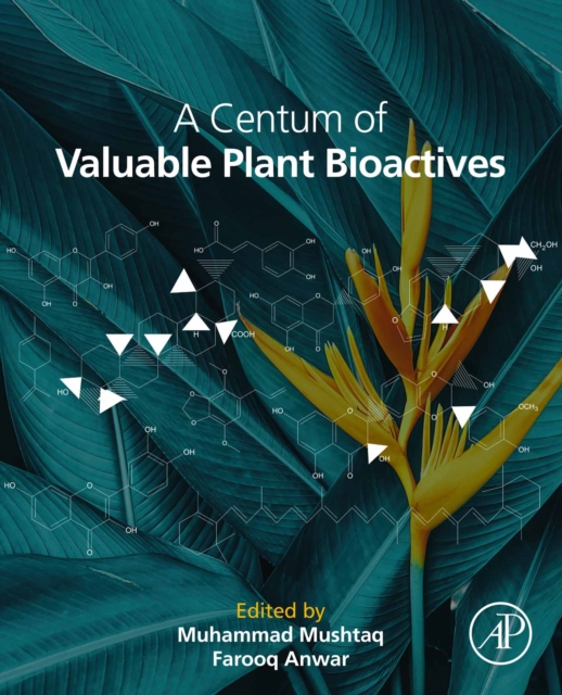Centum of Valuable Plant Bioactives