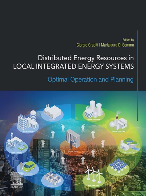 Distributed Energy Resources in Local Integrated Energy Systems