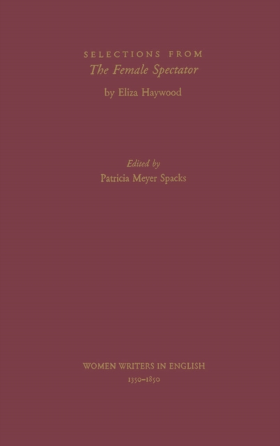 Selections from The Female Spectator