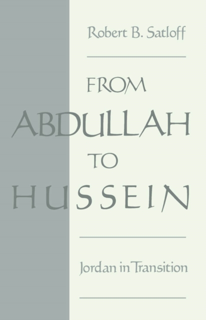 From Abdullah to Hussein