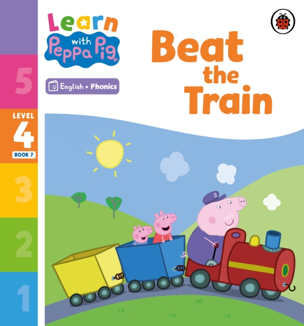 Learn with Peppa Phonics Level 4 Book 7   Beat the Train (Phonics Reader)