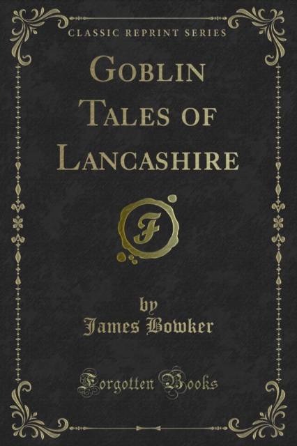 Goblin Tales of Lancashire