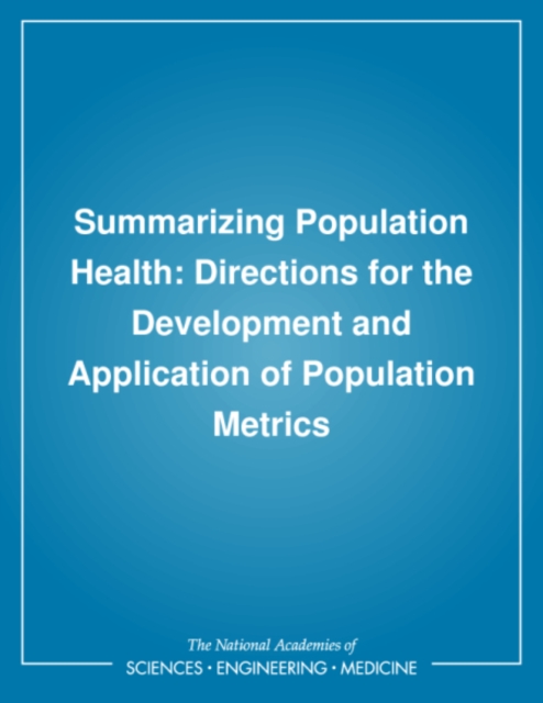 Summarizing Population Health