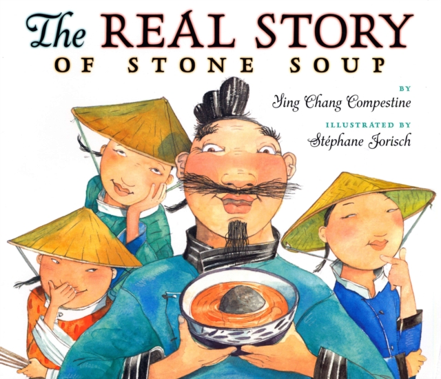 Real Story of Stone Soup