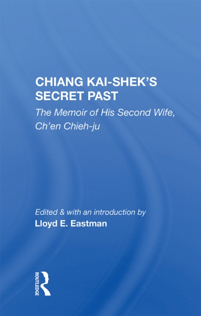 Chiang Kai-Shek's Secret Past