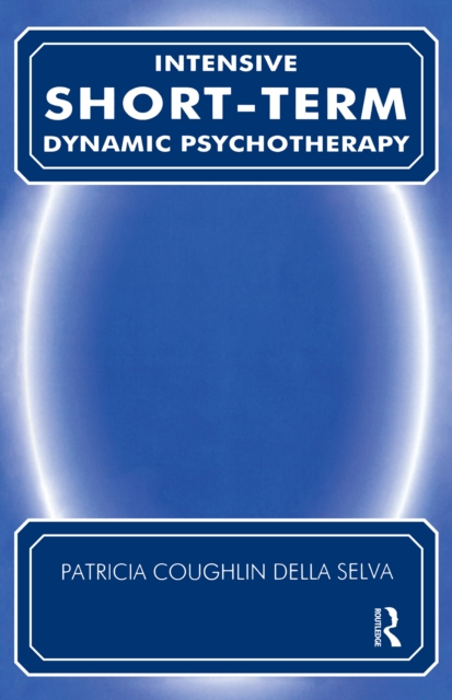 Intensive Short-Term Dynamic Psychotherapy