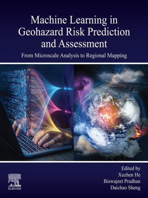 Machine Learning in Geohazard Risk Prediction and Assessment