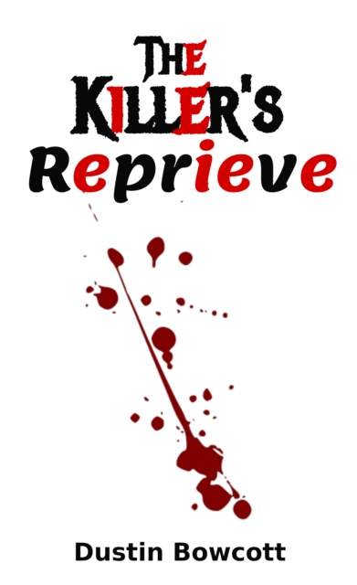 Killer's Reprieve