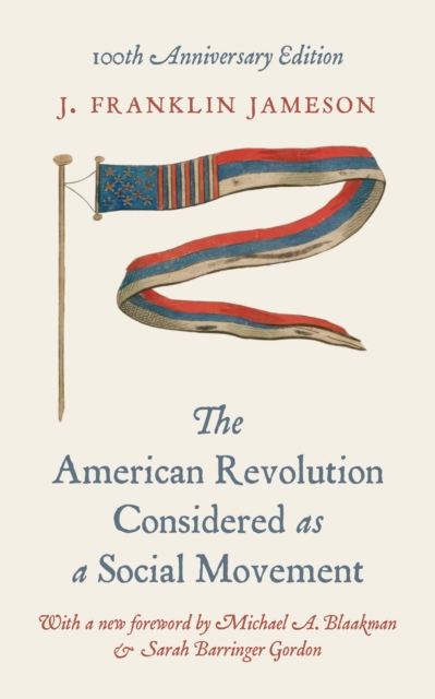 American Revolution Considered as a Social Movement