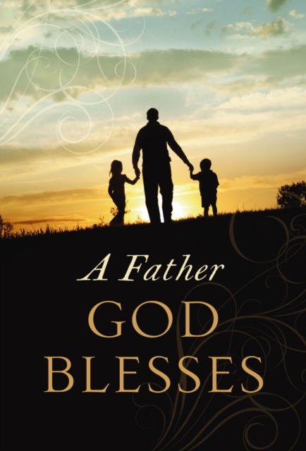Father God Blesses
