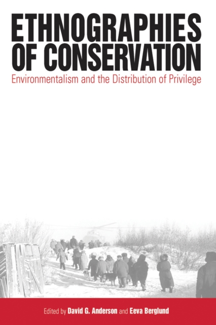 Ethnographies of Conservation