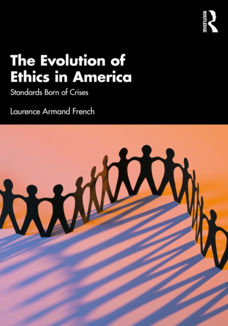 Evolution of Ethics in America