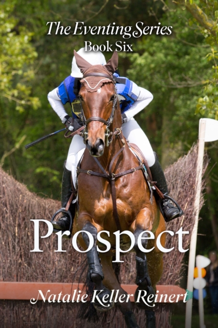 Prospect (The Eventing Series: Book 6)