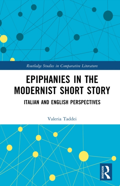 Epiphanies in the Modernist Short Story