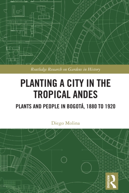 Planting a City in the Tropical Andes