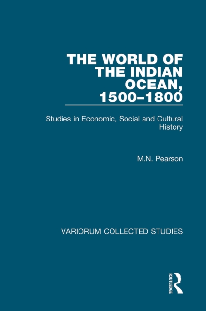 World of the Indian Ocean, 1500-1800