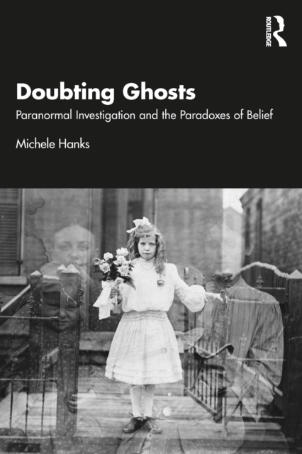 Doubting Ghosts